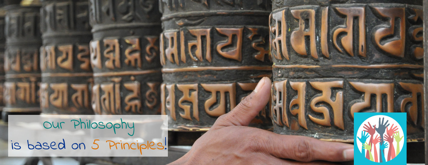 Our Philosophy - Five Basic Principles